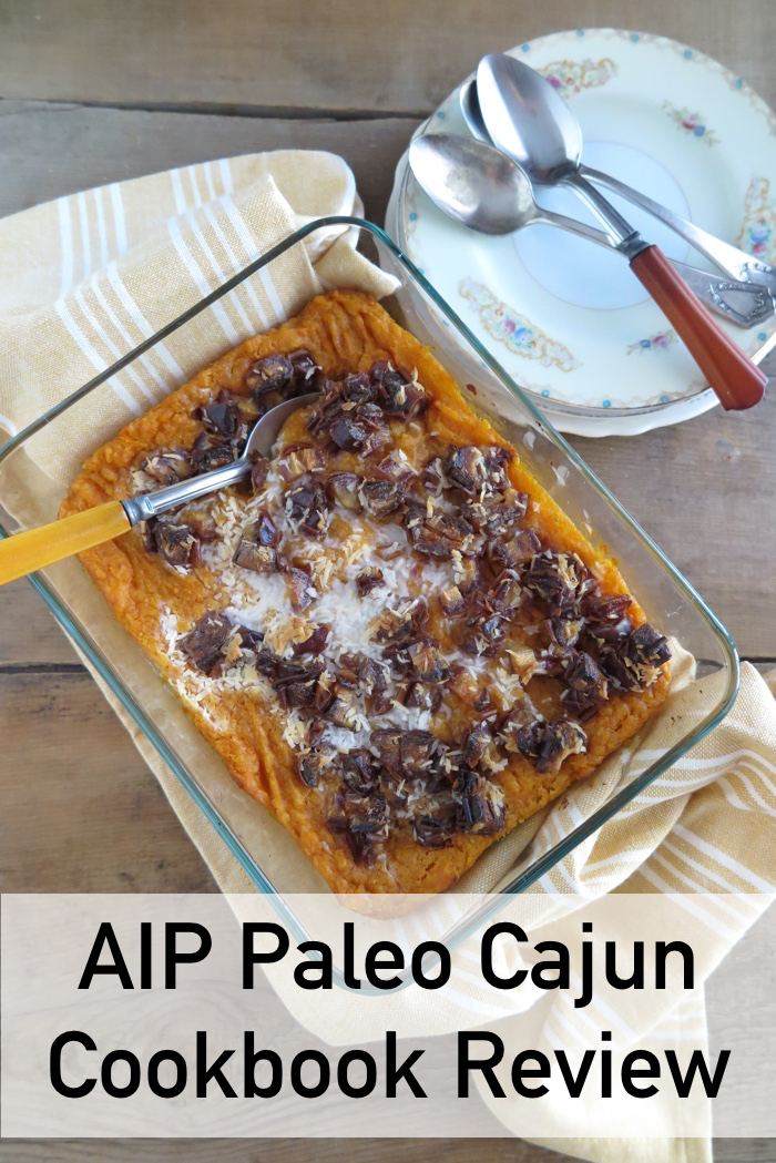 AIP Paleo Cajun Cookbook Review - A Squirrel in the Kitchen