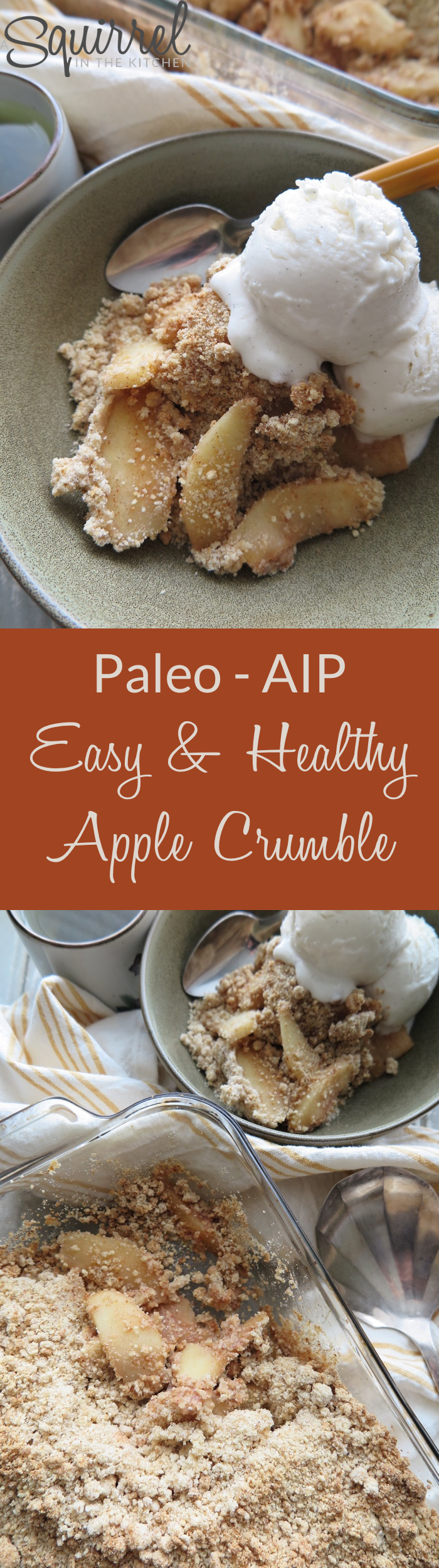 Easy and Healthy Apple Crumble [Gluten-Free-Oat-Free-Paleo-AIP]