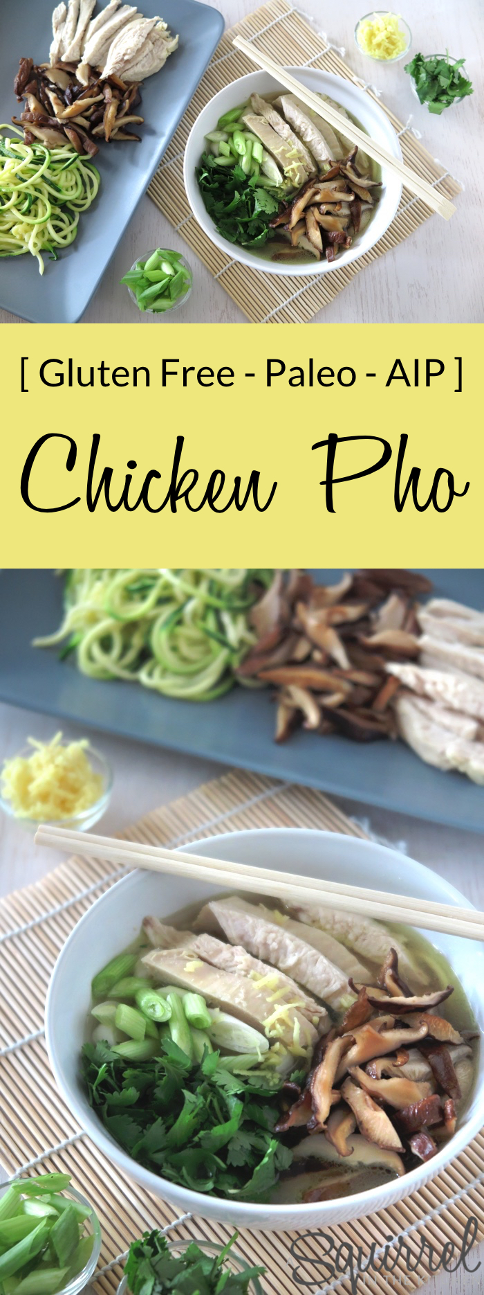 Chicken Pho [ Paleo - AIP - Gluten Free ]