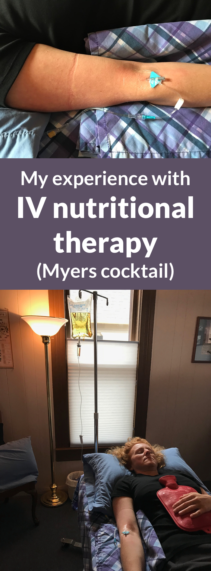 My Experience with IV Nutritional Therapy (Modified Myers Cocktail)