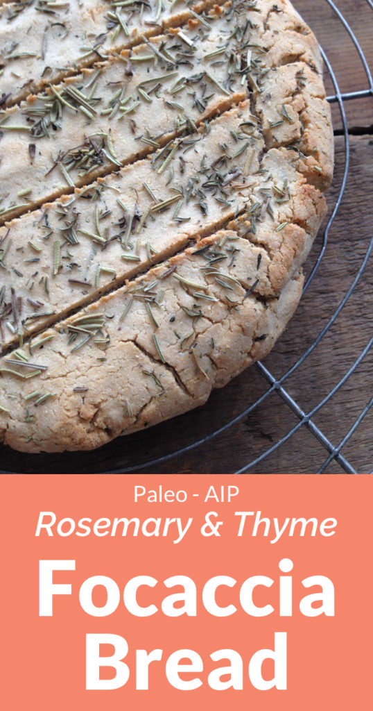 Paleo AIP Rosemary and Thyme Focaccia Bread