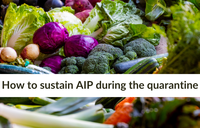 How to sustain AIP during the quarantine